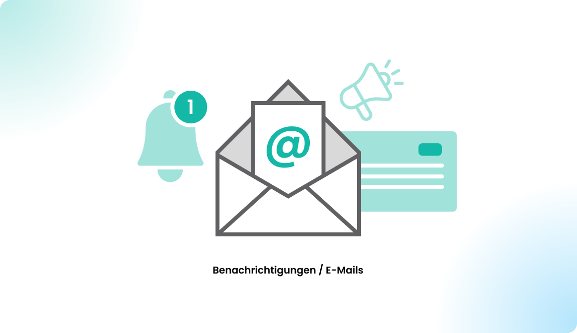 Benachrichtigungen / E-Mails