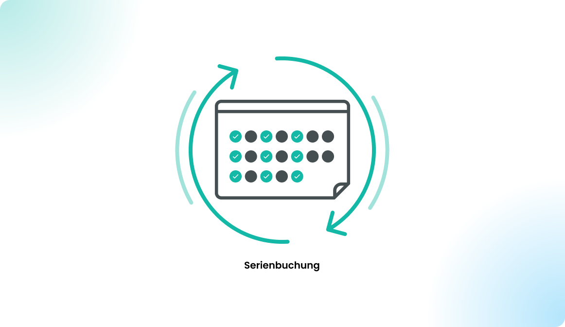 Serienbuchungen